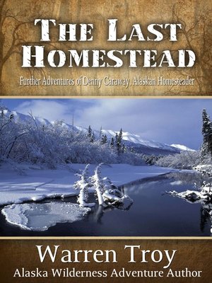 cover image of The Last Homestead